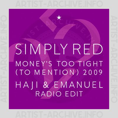 Simply Red - Money's Too Tight (To Mention) 2009