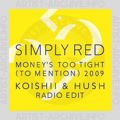 Simply Red - Money's Too Tight (To Mention) 2009