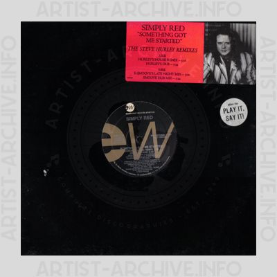 Simply Red - Something Got Me Started - The Steve Hurley Remixes