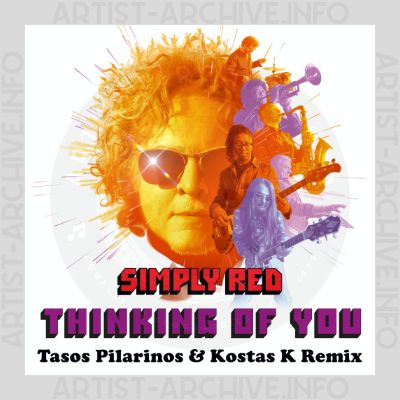 Simply Red - Thinking Of You (Tasos Pilarinos & Kostas K Remix)