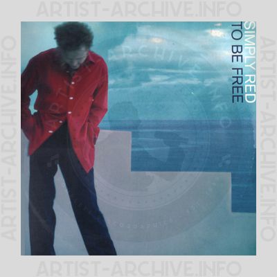 Simply Red - To Be Free