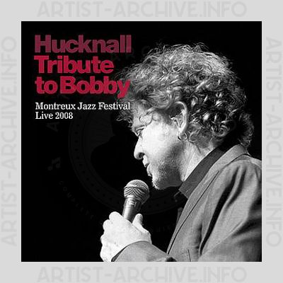 Hucknall - Tribute To Bobby - Montreux Jazz Festival Live 2008