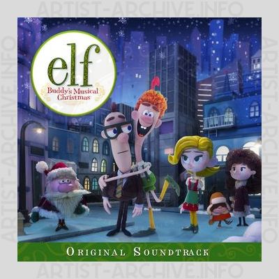 Soundtrack - Elf - Buddy's Musical Christmas
