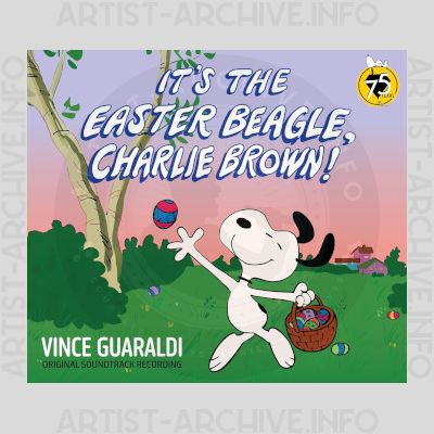 Soundtrack - It's The Easter Beagle, Charlie Brown! (Peanuts 75th Anniversary Edition)