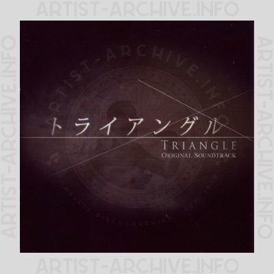 Soundtrack - トライアングル - Triangle