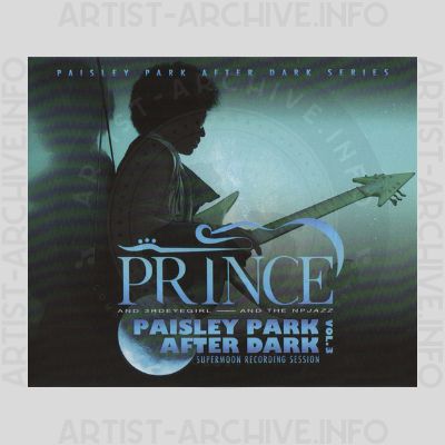Prince - Paisley Park After Dark Vol. 3 - Supermoon Recording Session