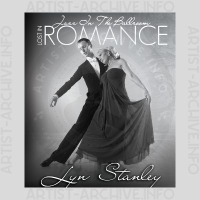 Lyn Stanley - Lost In Romance - Jazz In The Ballroom