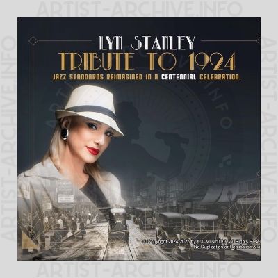 Lyn Stanley - Tribute To 1924