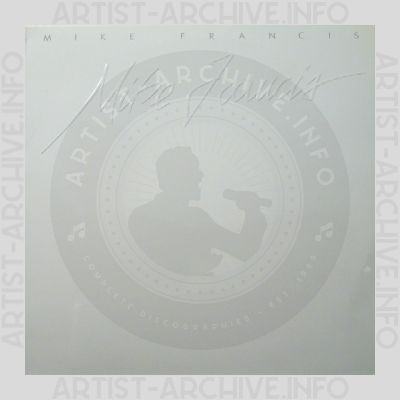 Mike Francis - Mike Francis