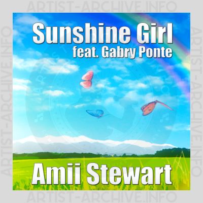 Amii Stewart feat. Gabry Ponte - Sunshine Girl