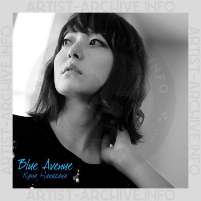 Kana Hanazawa - Blue Avenue