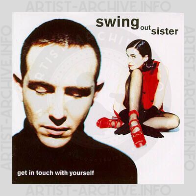 Swing Out Sister - Get In Touch With Yourself