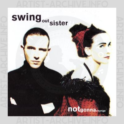 Swing Out Sister - Notgonnachange