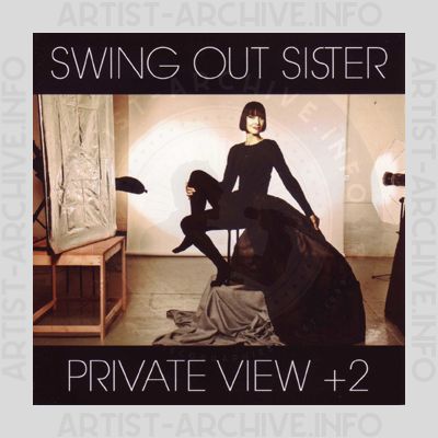 Swing Out Sister - Private View +2
