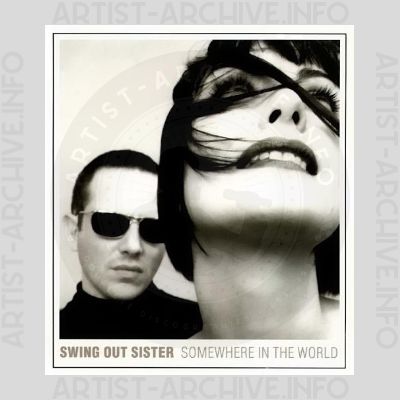 Swing Out Sister - Somewhere In The World