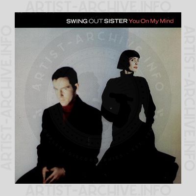 Swing Out Sister - You On My Mind