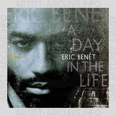 Eric Benét - A Day In The Life