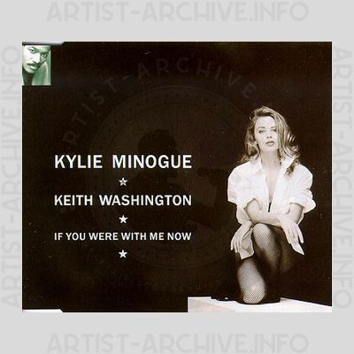 Kylie Minogue & Keith Washington - If You Were With Me Now