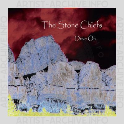The Stone Chiefs - Drive On