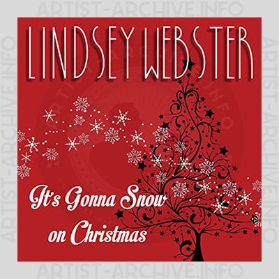 Lindsey Webster - It's Gonna Snow On Christmas