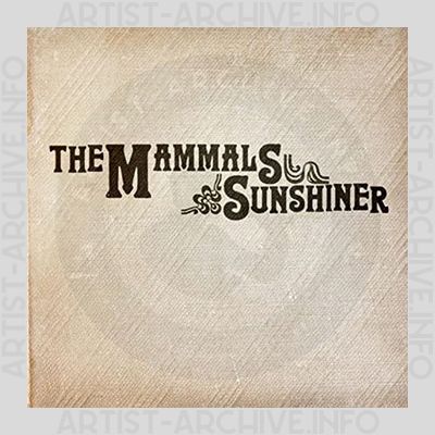 The Mammals - Sunshiner