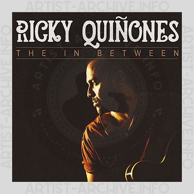 Ricky Quiñones - The In Between