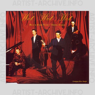 Wet Wet Wet - Blue For You / This Time
