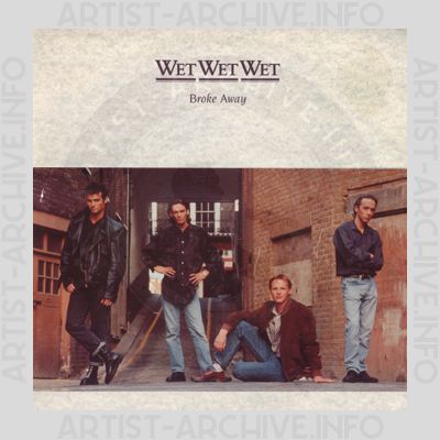 Wet Wet Wet - Broke Away