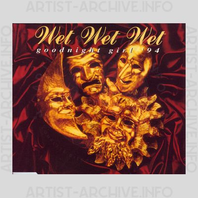 Wet Wet Wet - Goodnight Girl '94
