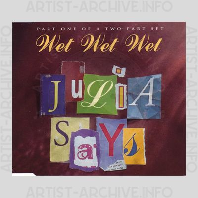 Wet Wet Wet - Julia Says