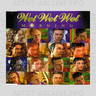 Wet Wet Wet - Morning