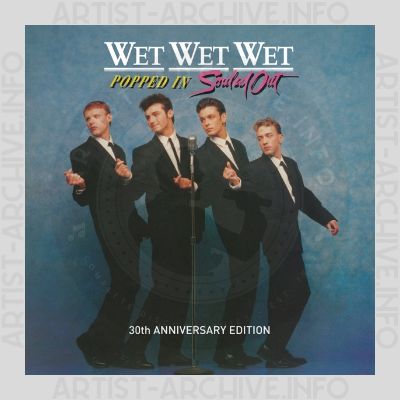 Wet Wet Wet - Popped In Souled Out - 30th Anniversary Edition