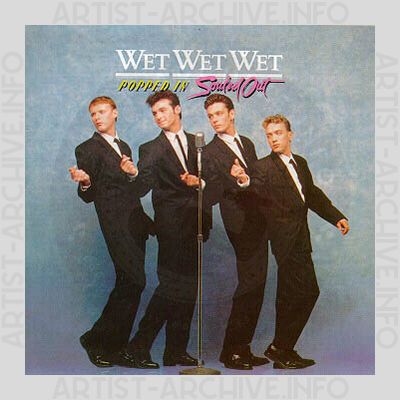 Wet Wet Wet - Popped In Souled Out