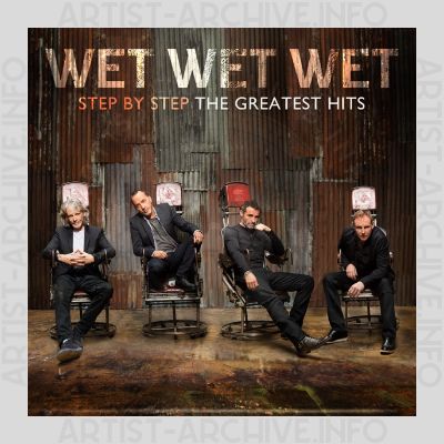 Wet Wet Wet - Step By Step - The Greatest Hits