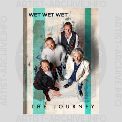 Wet Wet Wet - The Journey