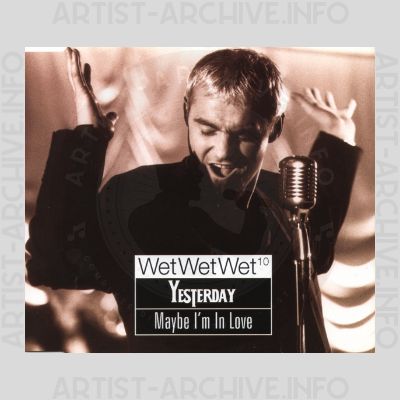 Wet Wet Wet - Yesterday