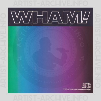 Wham! - Music From The Edge Of Heaven