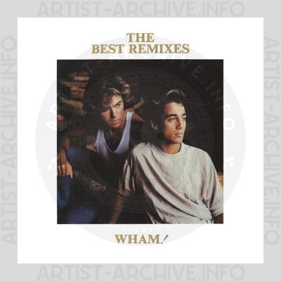 Wham! - The Best Remixes