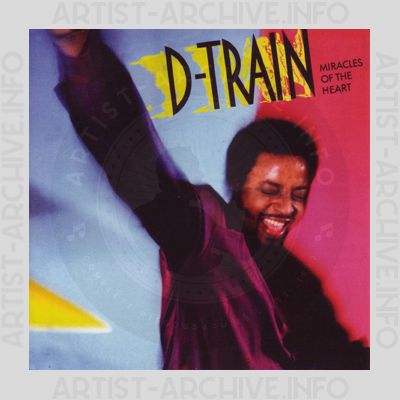 James D-Train Williams - Miracles Of The Heart