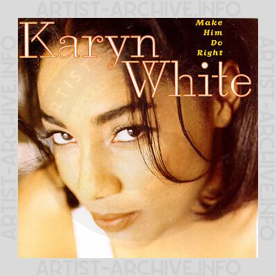 Karyn White - Make Him Do Right