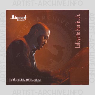 Lafayette Harris, Jr. - In The Middle Of The Night
