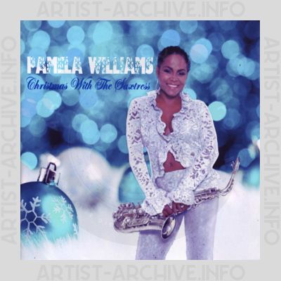 Pamela Williams - Christmas With The Saxtress