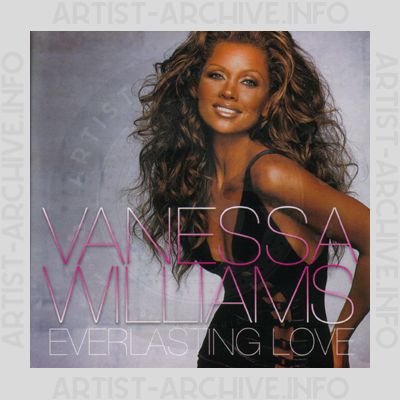 Vanessa Williams - Everlasting Love