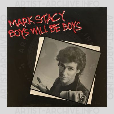 Mark Stacy - Boys Will Be Boys