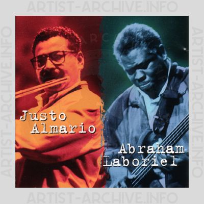 Justo Almario & Abraham Laboriel - Justo Almario & Abraham Laboriel