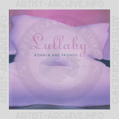 Kohala & Friends - Lullaby