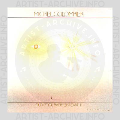 Michel Colombier - Old Fool Back On Earth