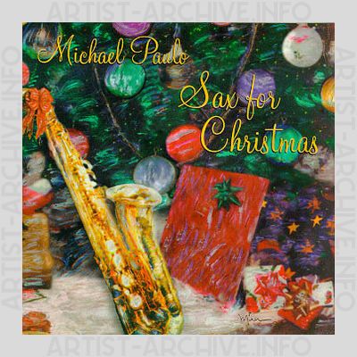 Michael Paulo - Sax For Christmas