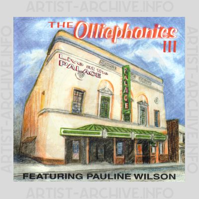 The Olliephonics - The Olliephonics III - Live At The Palace
