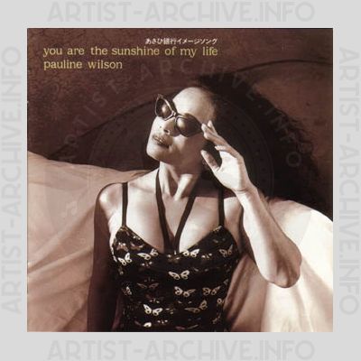 Pauline Wilson - You Are The Sunshine Of My Life